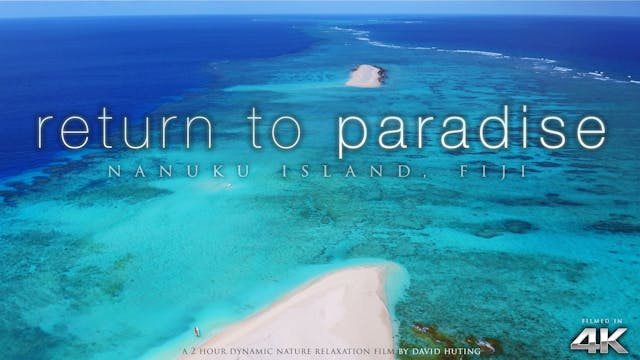 Return to Paradise Fiji 2HR Dynamic V...