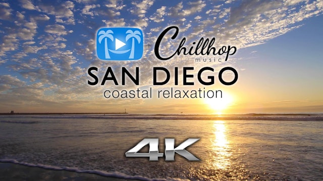 San Diego Coastal Relaxation w Chillhop Music | 1 HR Dynamic Relaxation
