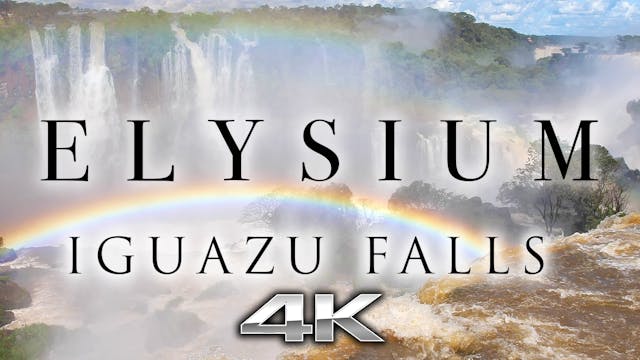 Elysium - Iguazu Falls 10 Minute Musi...