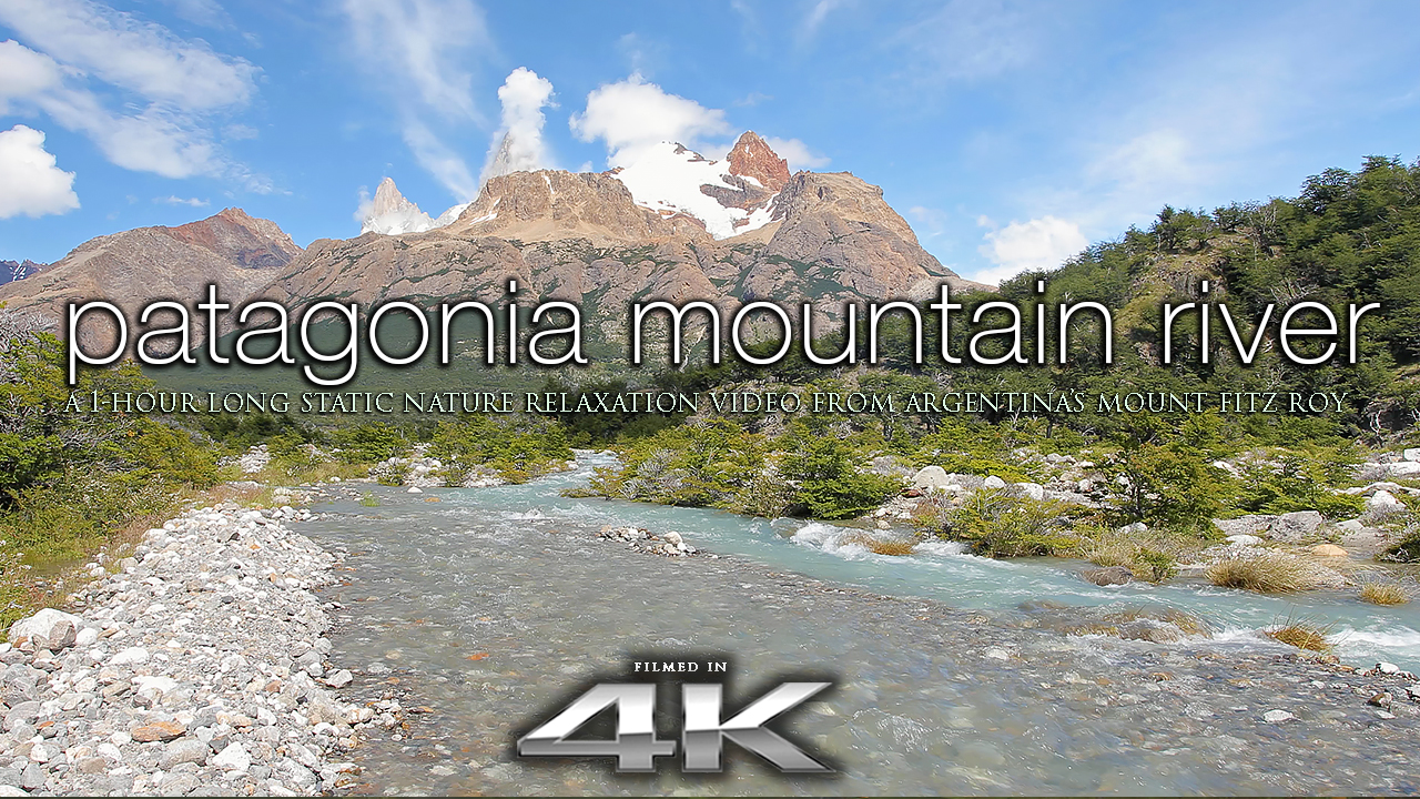 Patagonia Mountain River 1 HR Static Nature Relaxation Video