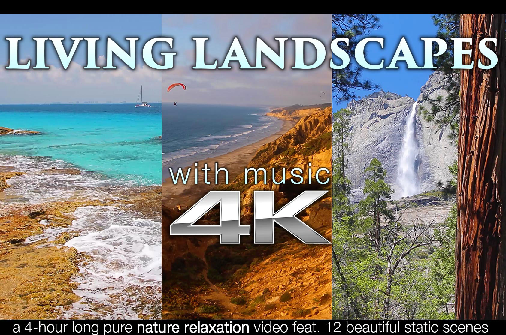 Living Landscapes (w Music) 4 HR Nature Relaxation Video