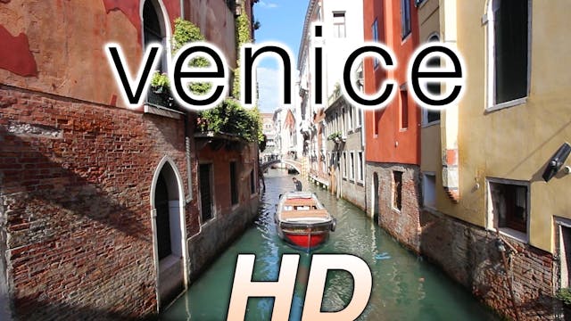 Venice in HD: a Short Nature Relaxati...