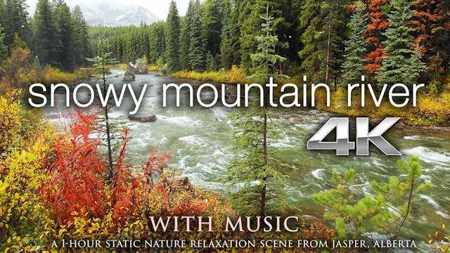 Snowy Mountain River w MUSIC 1 HR Sta...