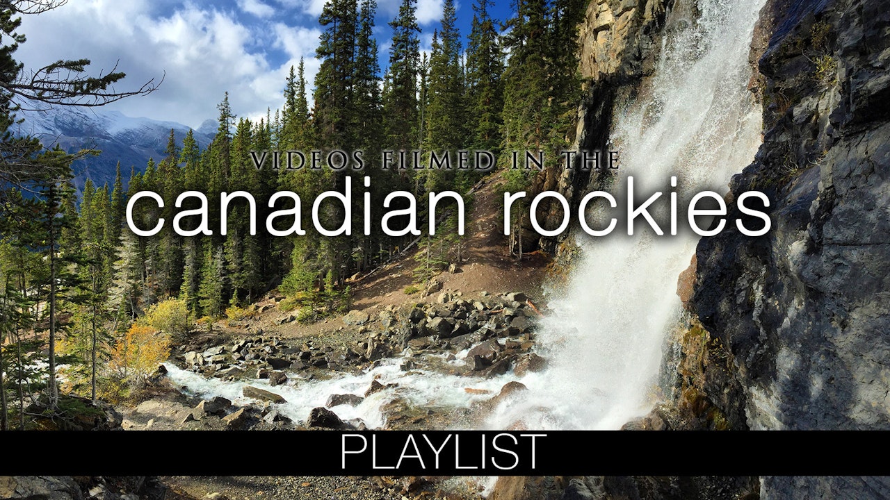 Canadian Rockies Videos