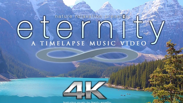 Eternity | 6-Minute Instrumental Timelapse Film
