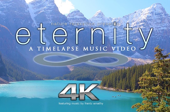 Eternity | 6-Minute Instrumental Timelapse Film
