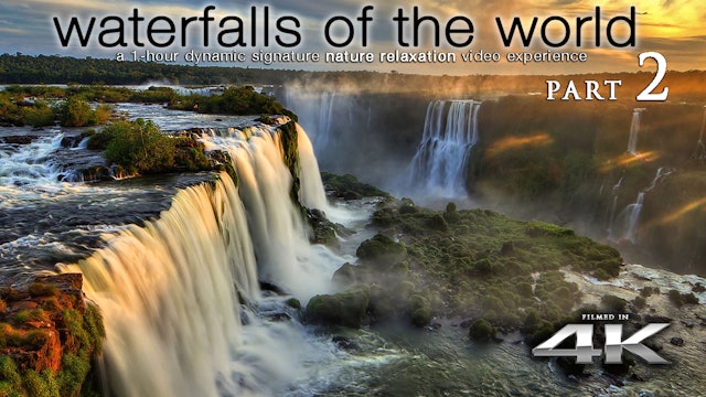 Waterfalls of the World 2 | 1 HR Dynamic Nature Relaxation Video