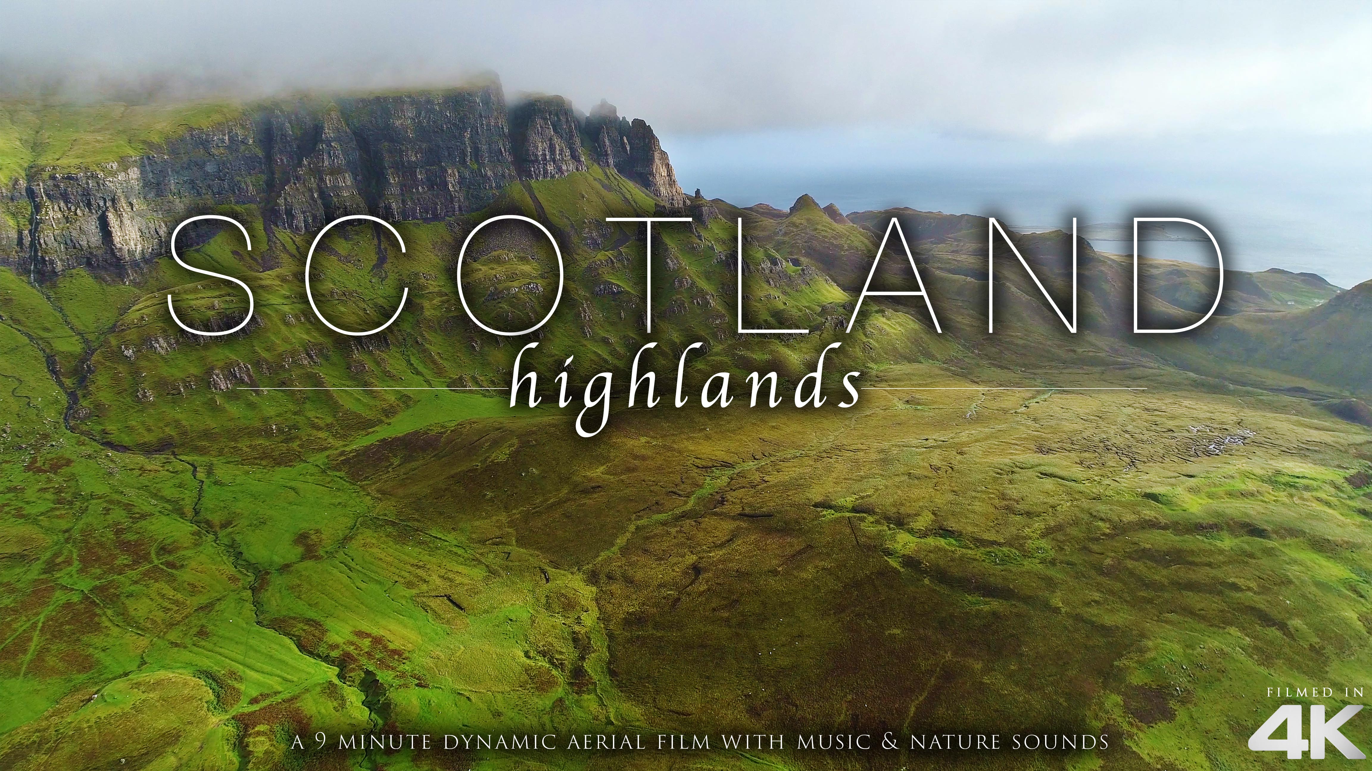 Scotland Highlands (No Music) 9 Min Dynamic Drone Film 4K