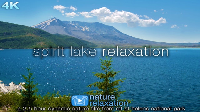 Spirit Lake Relaxation 2.5 HR Dynamic Film
