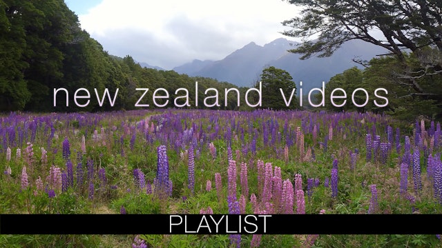 New Zealand Relaxation VIdeos