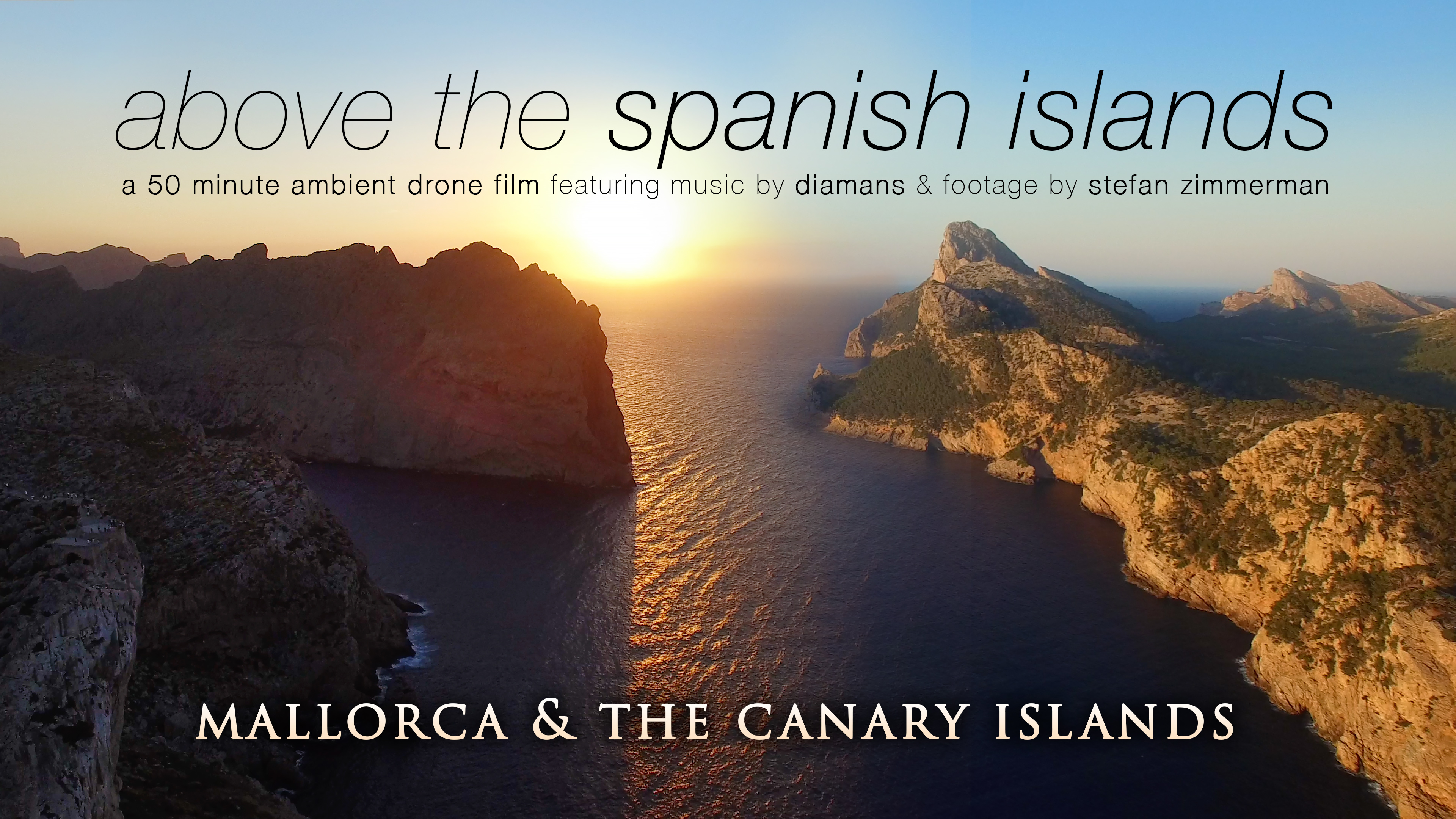 Above the Spanish Isles (Chillout Music Version) Mallorca & Canary Islands w Music