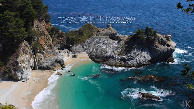 McWay Falls in 4K (Wide View) 1 HR St...