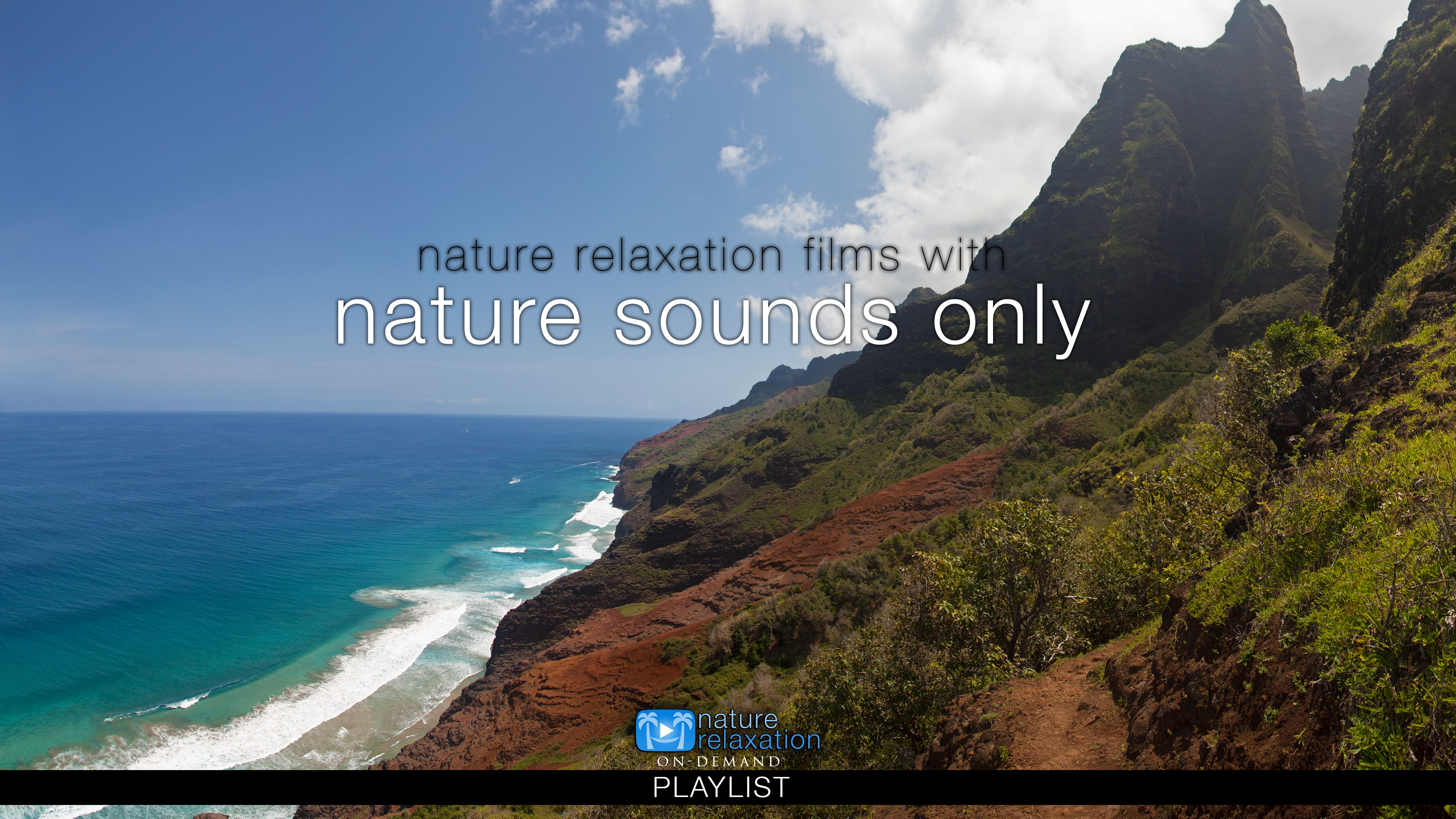 NATURE SOUND ONLY (NO MUSIC)