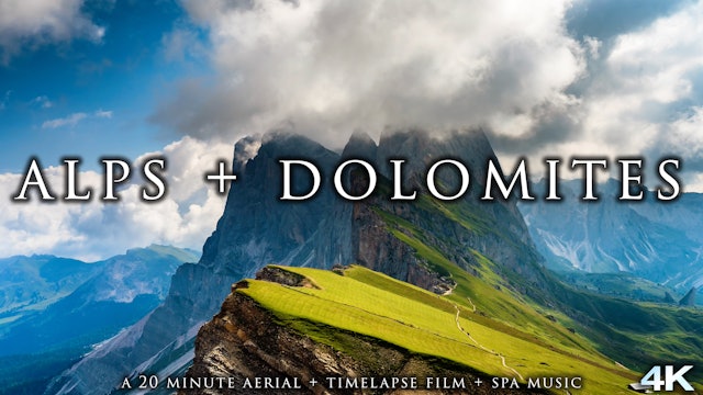 Alps + Dolomites 23 Min Timelapse + Aerial Nature Film + Music (4K)