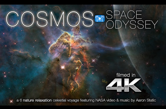 COSMOS: Space Odyssey 6 Minute Journey to Space