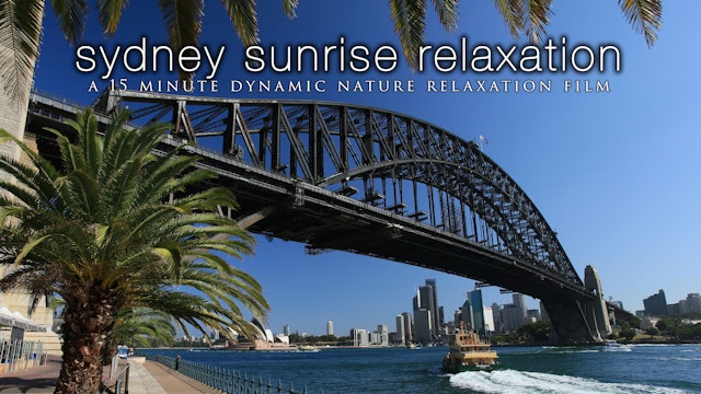 Sydney Sunrise Relaxation 15 Min Dynamic Nature Film w Music