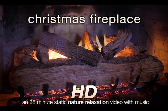Christmas Fireplace 38 Min Music + Relaxation Video