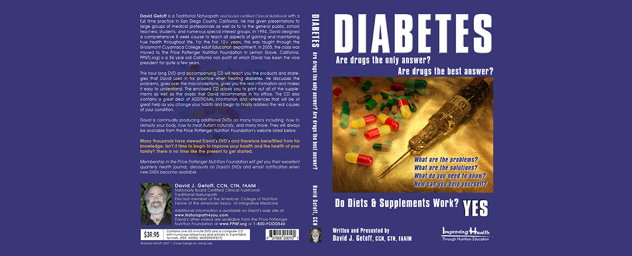 Diabetes:  Are Drugs the Only Answer?  Are Drugs the Best Answer?