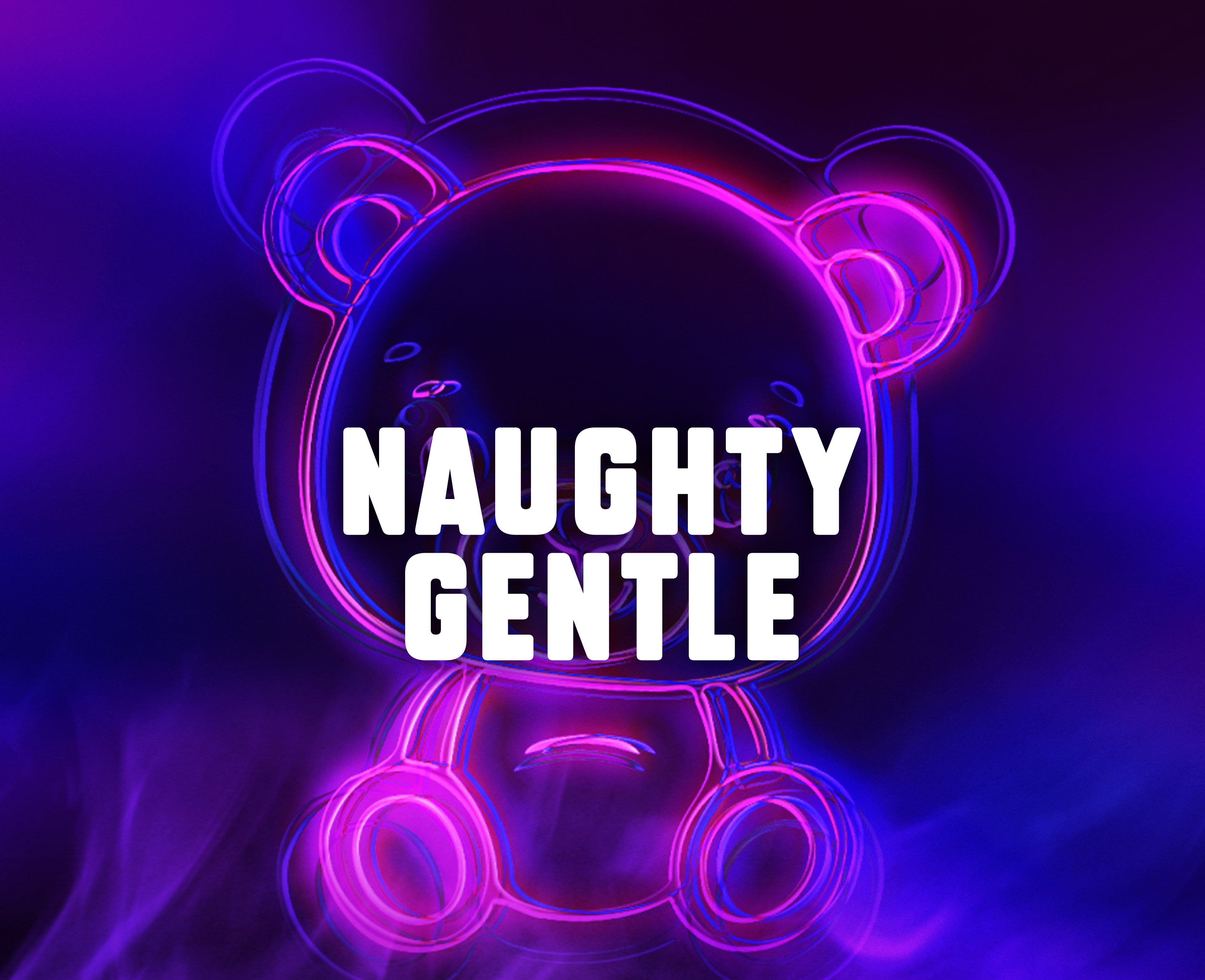 NAUGHTY GENTLE Naughty Girl Fitness™