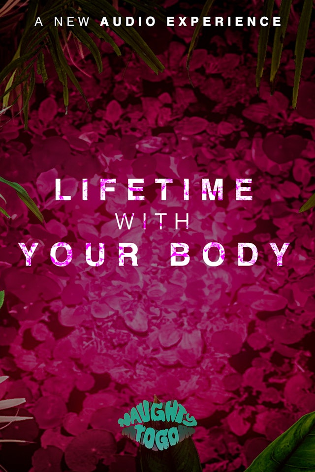 LIFETIME WITH YOUR BODY • L2