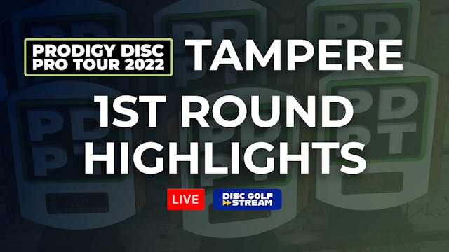 Round 1 Highlights | PDPT Tampere 2022