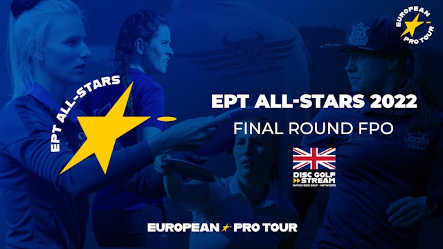 Final Round FPO (ENG) | EPT All-Stars 2022