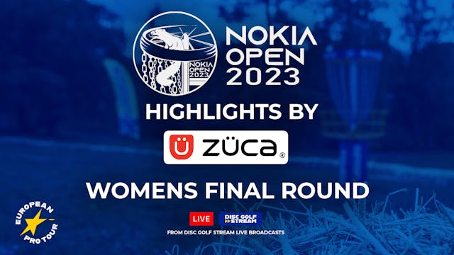 ZÜCA Highlights - Nokia Open FPO Final Round