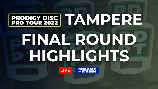 Round 3 Highlights | PDPT Tampere 2022