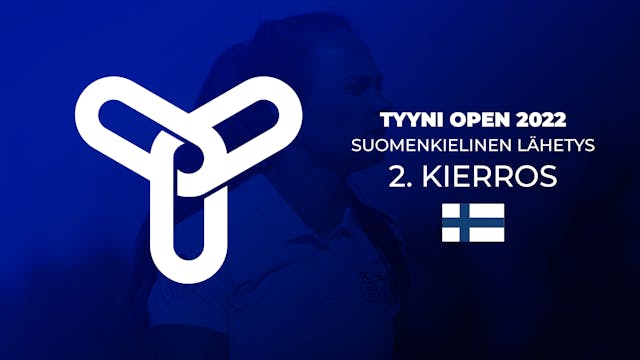 2. kierros | Tyyni Open 2022