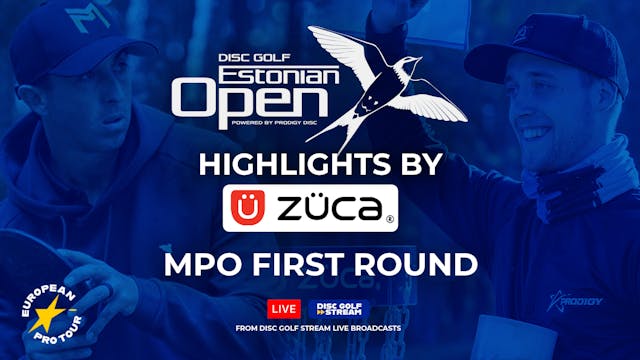 ZÜCA Highlights - Estonian Open MPO Round 1