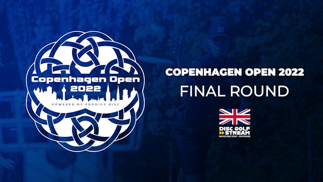 Final Round | Copenhagen Open 2022