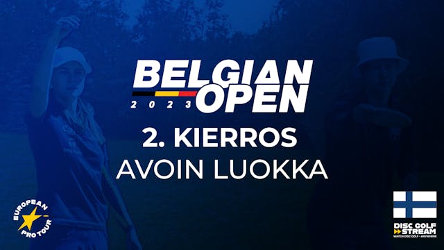 2. kierros (FIN) | Belgian Open 2023