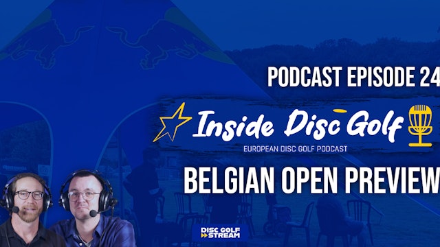 IDG #24 - Preview of Belgian Open 2023