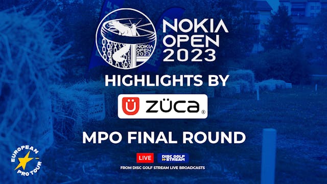 ZÜCA Highlights - Nokia Open MPO Final Round