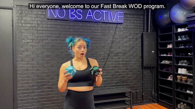 Fast Break WOD Introduction