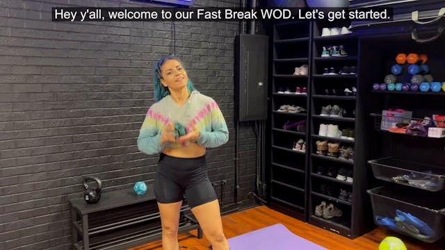 Fast Break WOD 15