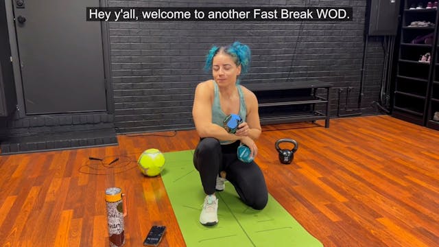 Fast Break WOD 9