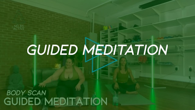 Guided Meditation #1: Body Scan (ANY TIME)