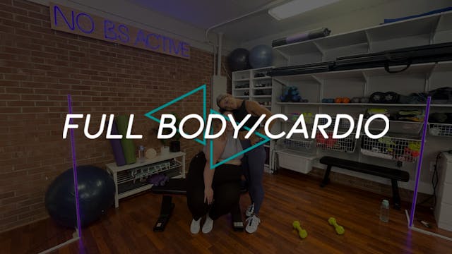 Full Body/Cardio Workout #5 (FRIDAY)