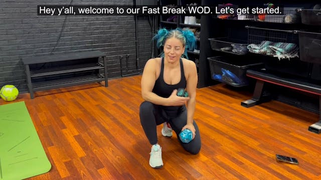 Fast Break WOD 2