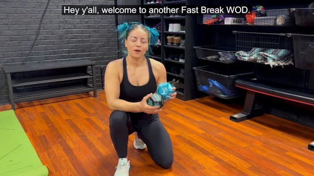 Fast Break WOD 1