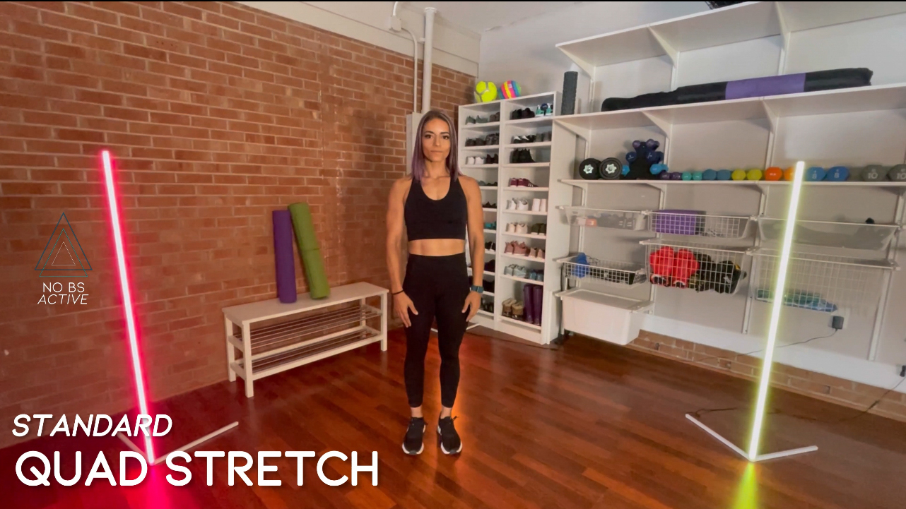 NoBS FORM: Quad Stretch