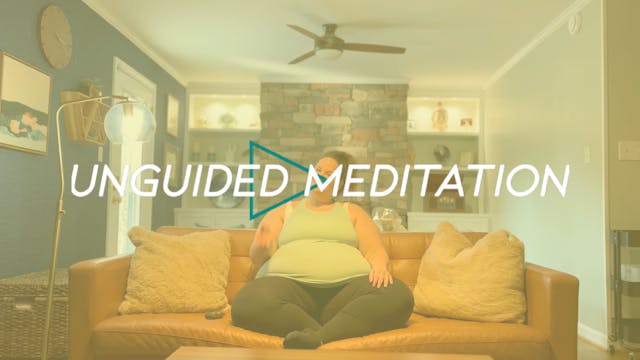 Unguided Meditation #13: Home (DAILY)
