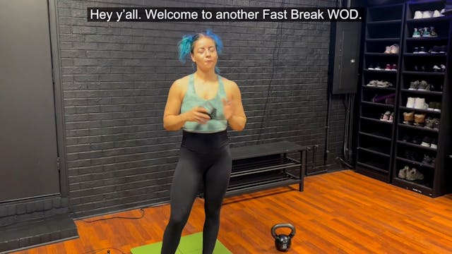 Fast Break WOD 10