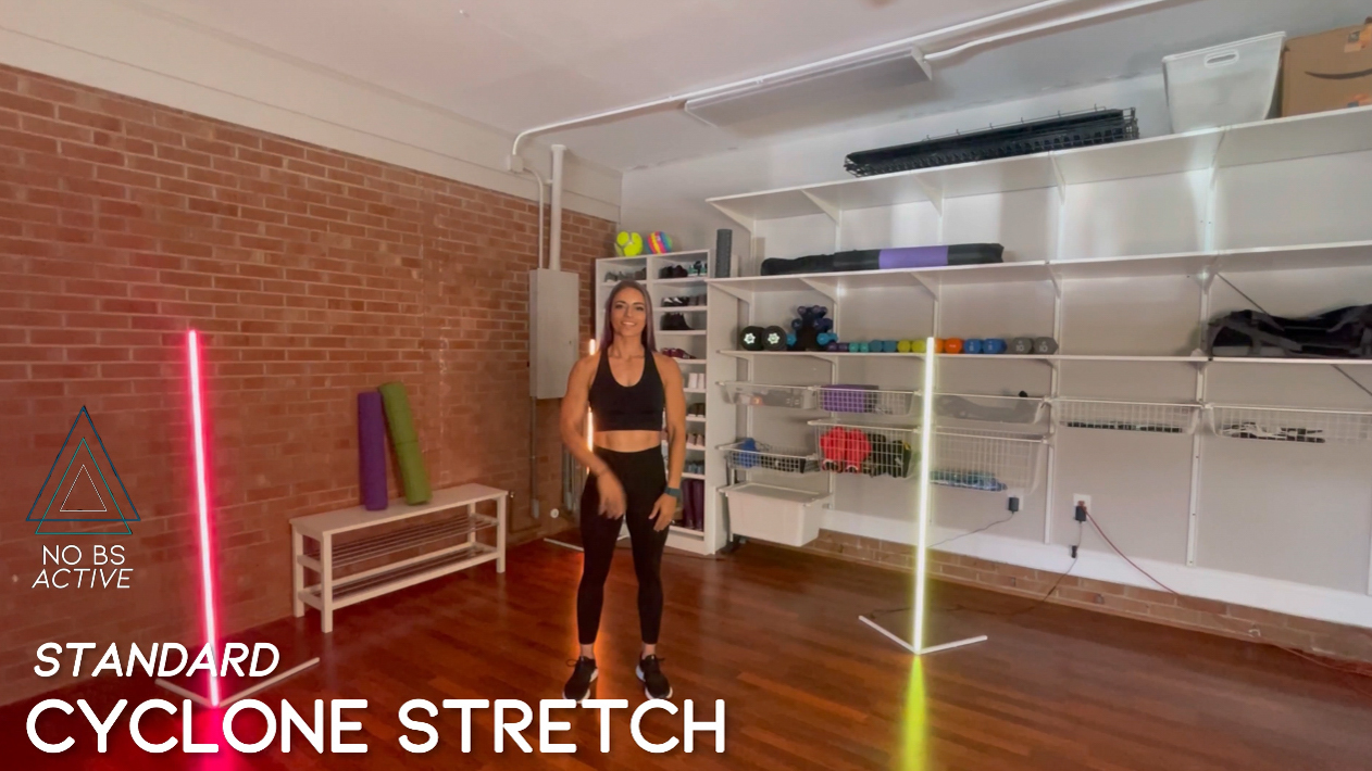 NoBS FORM: Cyclone Stretch