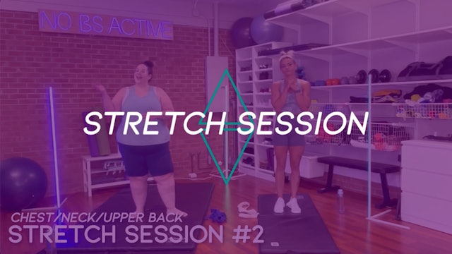 Stretch Session: Oct 21 (chest/neck/upper back)