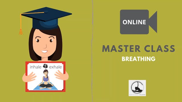 ✅Master Class - Breathing