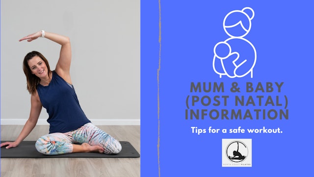 Mum & Baby (Post Natal) Information