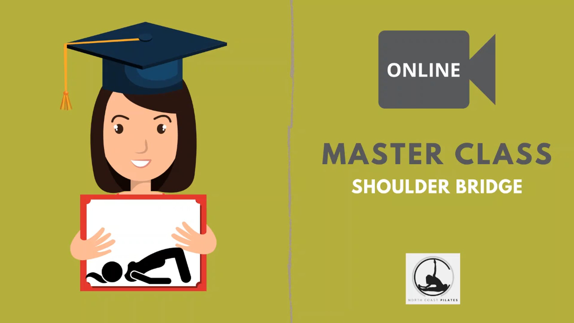 ✅Master Class - Shoulder Bridge
