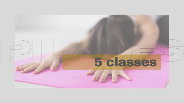 5 Class Matwork Pilates Course